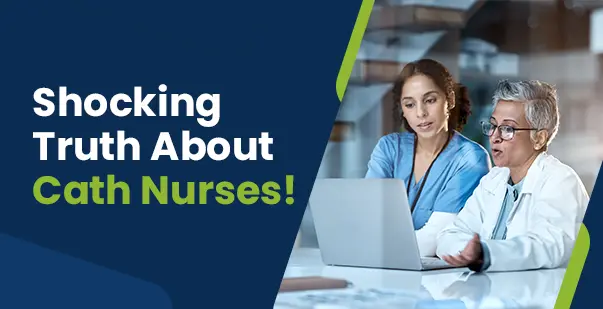 What Is a Cath Lab Nurse? Responsibilities and Salary